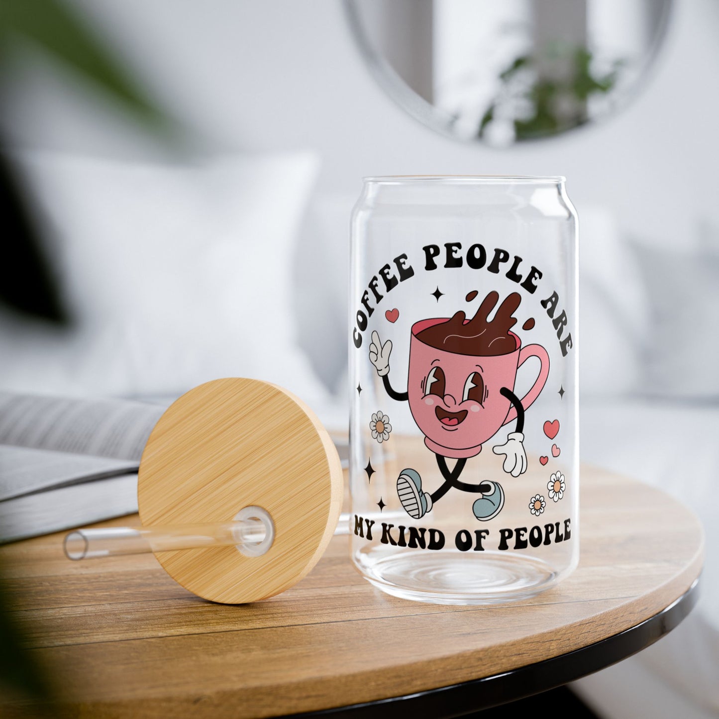 Coffee People are my kind of People Glas